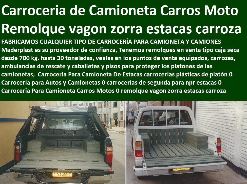 Carroceria Para Camioneta De Estacas carrocerias plásticas de platón 0 Carrocería para Autos y Camionetas 0 carrocerías de segunda para npr estacas 0 Carroceria Para Camioneta Carros Motos 0 remolque vagon zorra estacas carroza Carroceria Para Camioneta De Estacas carrocerias plásticas de platón 0 Carrocería para Autos y Camionetas 0 carrocerías de segunda para npr estacas 0 Carroceria Para Camioneta Carros Motos 0 remolque vagon zorra estacas carroza